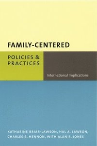 Family-Centered Policies and Practices (inbunden)