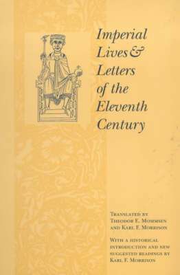 Imperial Lives and Letters of the Eleventh Century (häftad)