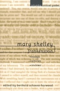 Mary Shelley: Frankenstein (hftad)