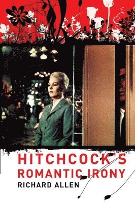 Hitchcock's Romantic Irony (hftad)