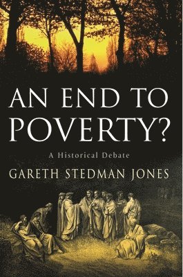 An End to Poverty?: A Historical Debate (h�ftad)