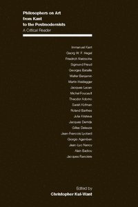 Philosophers on Art from Kant to the Postmodernists (inbunden)