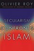 Secularism Confronts Islam