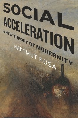 Social Acceleration (h�ftad)