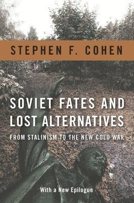 Soviet Fates and Lost Alternatives (hftad)