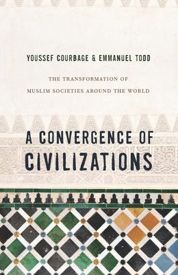 A Convergence of Civilizations (inbunden)