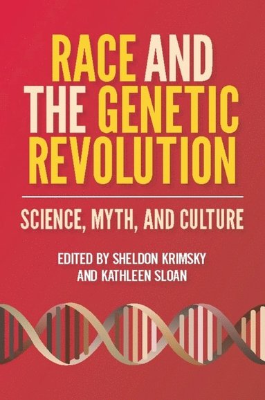 Race and the Genetic Revolution (häftad)
