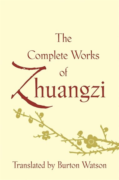 Complete Works of Zhuangzi (häftad)