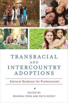 Transracial and Intercountry Adoptions (inbunden)