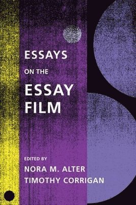 Essays on the Essay Film (inbunden)