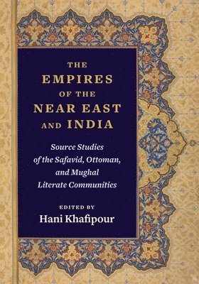 The Empires of the Near East and India (hftad)