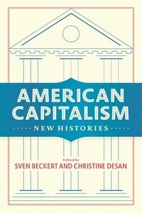 American Capitalism (häftad)