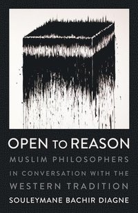 Open to Reason (inbunden)
