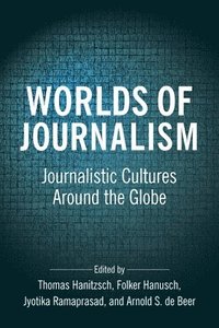 Worlds of Journalism (häftad)
