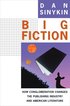 Big Fiction