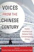 Voices from the Chinese Century