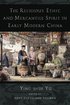 Religious Ethic and Mercantile Spirit in Early Modern China