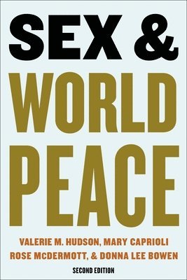 Sex and World Peace (hftad)