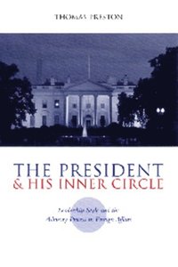 President and His Inner Circle (e-bok)