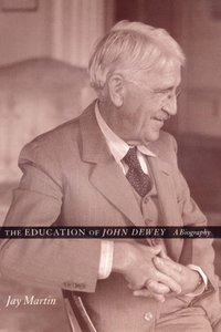 Education of John Dewey (e-bok)
