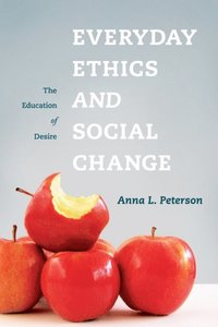 Everyday Ethics and Social Change (e-bok)