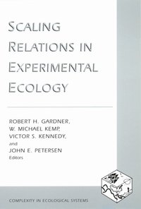Scaling Relations in Experimental Ecology (e-bok)