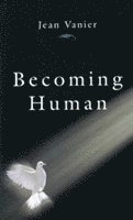 Becoming Human (inbunden)