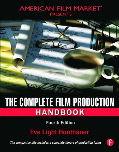 Complete Film Production Handbook (inbunden)
