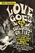 Love Goes to Buildings on Fire