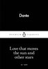 Love That Moves the Sun and Other Stars