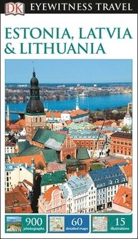 DK Eyewitness Estonia, Latvia and Lithuania (hftad)
