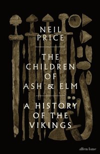 The Children of Ash and Elm (e-bok)