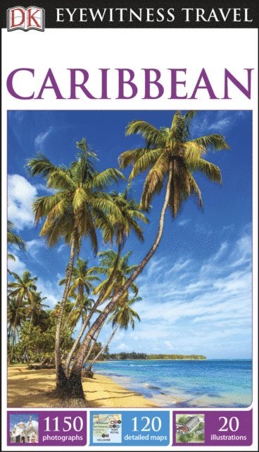 DK Eyewitness Travel Guide Caribbean (e-bok)