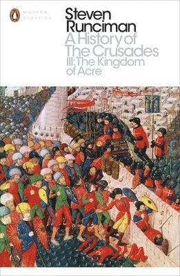 History of the Crusades III (häftad)