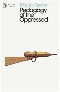 Pedagogy of the Oppressed (hftad)