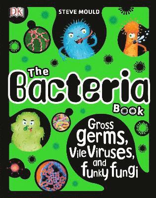 The Bacteria Book (inbunden)