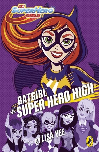 DC Super Hero Girls: Batgirl at Super Hero High (e-bok)