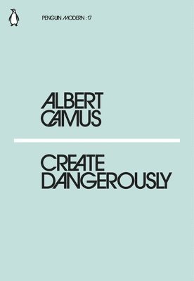 Create Dangerously (h�ftad)