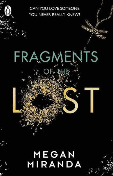 Fragments of the Lost (inbunden)