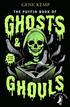 The Puffin Book of Ghosts And Ghouls