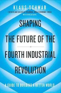 Shaping the Future of the Fourth Industrial Revolution (hftad)