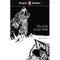 Penguin Readers Level 2: The Call of the Wild (ELT Graded Reader) (hftad)