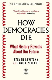 How Democracies Die (häftad)