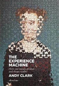 The Experience Machine (inbunden)