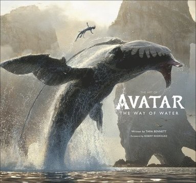 The Art of Avatar The Way of Water (inbunden)