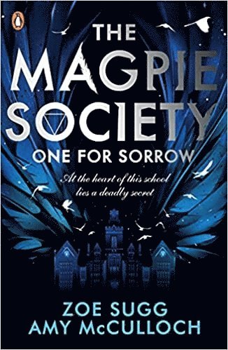Magpie Society: One for Sorrow (hftad)