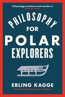 Philosophy for Polar Explorers (hftad)
