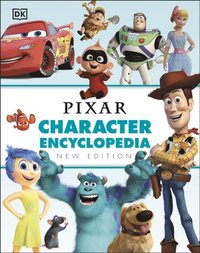 Disney Pixar Character Encyclopedia New Edition (e-bok)