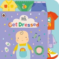 Baby Touch: Get Dressed (kartonnage)