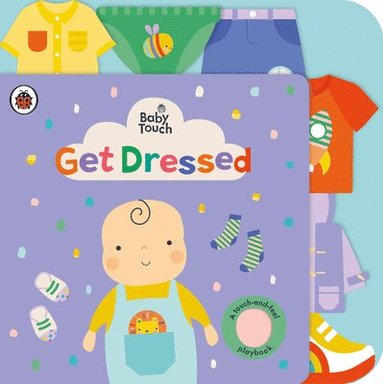 Baby Touch: Get Dressed (häftad)